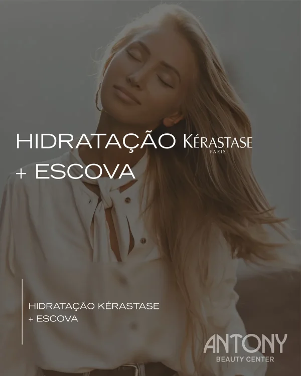 Hidratação Kérastase + Escova